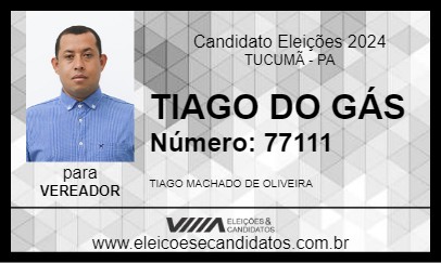 Candidato TIAGO DO GÁS 2024 - TUCUMÃ - Eleições