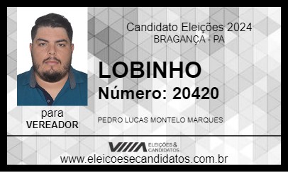 Candidato LOBINHO 2024 - BRAGANÇA - Eleições