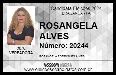 Candidato ROSANGELA ALVES 2024 - BRAGANÇA - Eleições