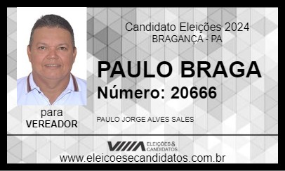 Candidato PAULO BRAGA 2024 - BRAGANÇA - Eleições