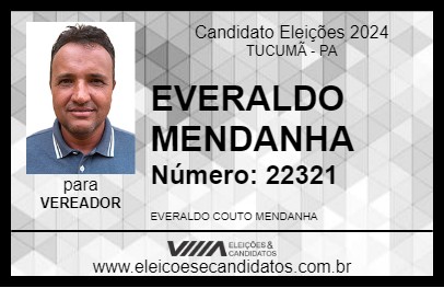 Candidato EVERALDO MENDANHA 2024 - TUCUMÃ - Eleições