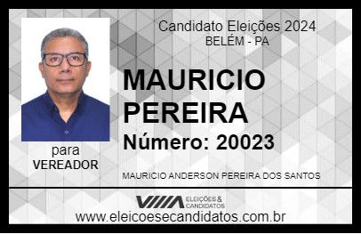 Candidato MAURICIO PEREIRA 2024 - BELÉM - Eleições