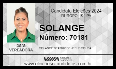 Candidato SOLANGE 2024 - RURÓPOLIS - Eleições