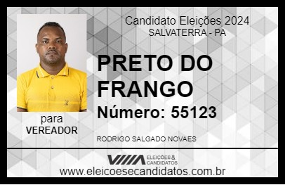 Candidato PRETO DO FRANGO 2024 - SALVATERRA - Eleições