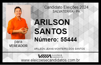 Candidato ARILSON SANTOS 2024 - SALVATERRA - Eleições