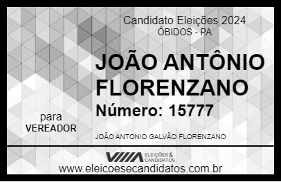 Candidato JOÃO ANTÔNIO FLORENZANO 2024 - ÓBIDOS - Eleições