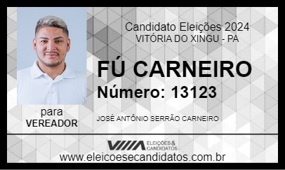 Candidato FÚ CARNEIRO 2024 - VITÓRIA DO XINGU - Eleições