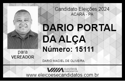 Candidato DARIO PORTAL DA ALÇA 2024 - ACARÁ - Eleições