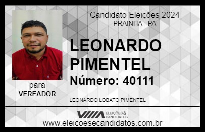 Candidato LEONARDO PIMENTEL 2024 - PRAINHA - Eleições