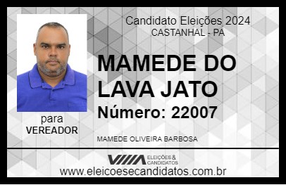 Candidato MAMEDE DO LAVA JATO 2024 - CASTANHAL - Eleições