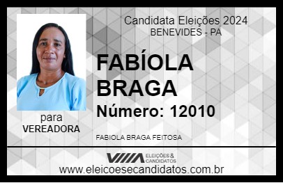 Candidato FABÍOLA BRAGA 2024 - BENEVIDES - Eleições