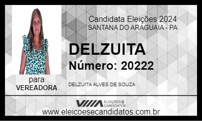 Candidato DELZUITA 2024 - SANTANA DO ARAGUAIA - Eleições