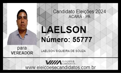 Candidato LAELSON 2024 - ACARÁ - Eleições