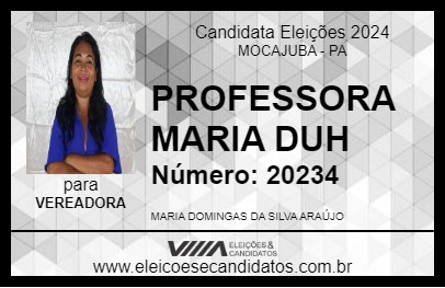 Candidato PROFESSORA MARIA DUH 2024 - MOCAJUBA - Eleições