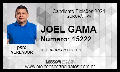 Candidato JOEL GAMA 2024 - GURUPÁ - Eleições