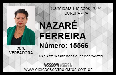 Candidato NAZARÉ FERREIRA 2024 - GURUPÁ - Eleições