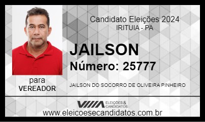 Candidato JAILSON 2024 - IRITUIA - Eleições