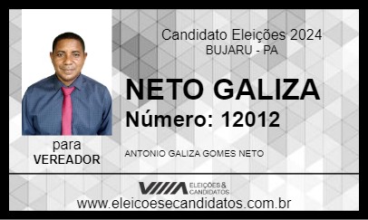 Candidato NETO GALIZA 2024 - BUJARU - Eleições