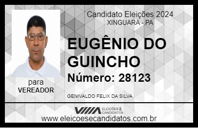 Candidato EUGÊNIO DO GUINCHO 2024 - XINGUARA - Eleições