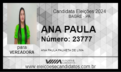 Candidato ANA PAULA 2024 - BAGRE - Eleições