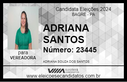 Candidato ADRIANA SANTOS 2024 - BAGRE - Eleições