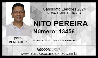 Candidato NITO PEREIRA 2024 - NOVA TIMBOTEUA - Eleições