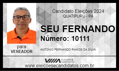 Candidato SEU FERNANDO 2024 - QUATIPURU - Eleições