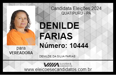 Candidato DENILDE FARIAS 2024 - QUATIPURU - Eleições