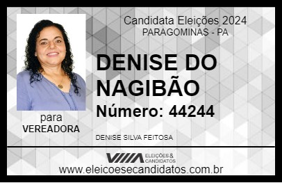 Candidato DENISE DO NAGIBÃO 2024 - PARAGOMINAS - Eleições