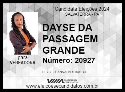 Candidato DEYSE DA PASSAGEM GRANDE 2024 - SALVATERRA - Eleições