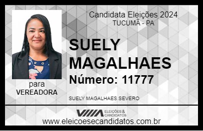 Candidato SUELY MAGALHAES 2024 - TUCUMÃ - Eleições