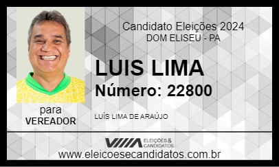 Candidato LUIS LIMA 2024 - DOM ELISEU - Eleições