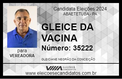 Candidato GLEICE DA VACINA 2024 - ABAETETUBA - Eleições