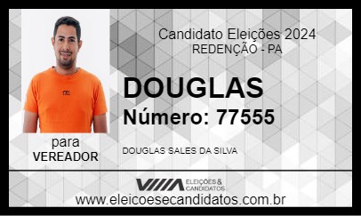 Candidato DOUGLAS 2024 - REDENÇÃO - Eleições