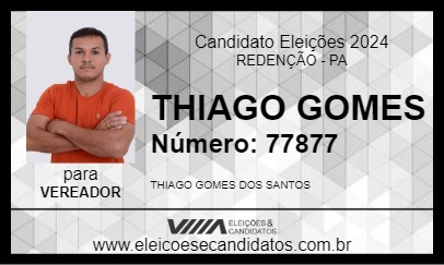 Candidato THIAGO GOMES 2024 - REDENÇÃO - Eleições