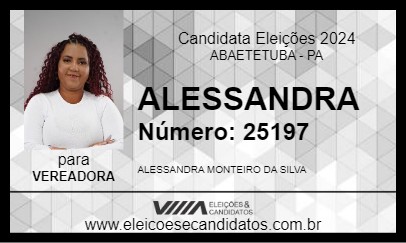 Candidato ALESSANDRA 2024 - ABAETETUBA - Eleições