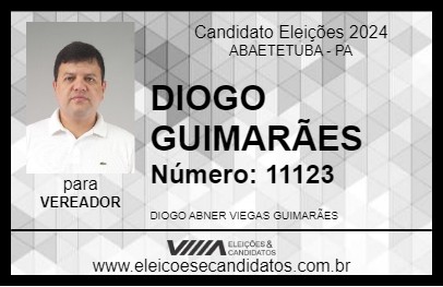 Candidato DIOGO GUIMARÃES  2024 - ABAETETUBA - Eleições