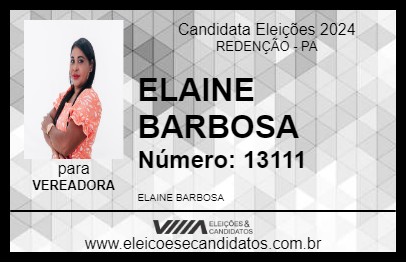 Candidato ELAINE BARBOSA 2024 - REDENÇÃO - Eleições