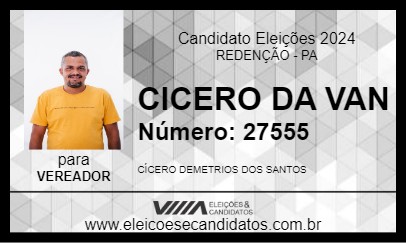 Candidato CICERO DA VAN 2024 - REDENÇÃO - Eleições