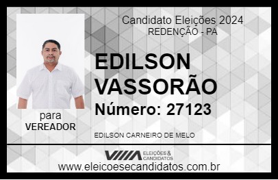 Candidato EDILSON VASSORÃO 2024 - REDENÇÃO - Eleições