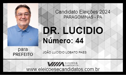 Candidato DR. LUCIDIO 2024 - PARAGOMINAS - Eleições