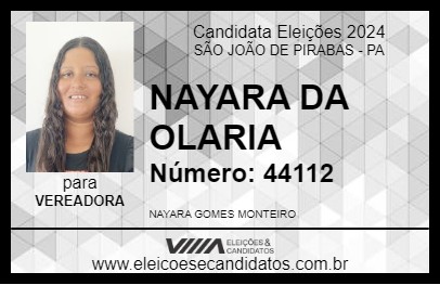 Candidato NAYARA DA OLARIA 2024 - SÃO JOÃO DE PIRABAS - Eleições