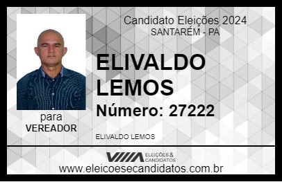 Candidato ELIVALDO LEMOS 2024 - SANTARÉM - Eleições