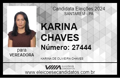 Candidato KARINA CHAVES 2024 - SANTARÉM - Eleições