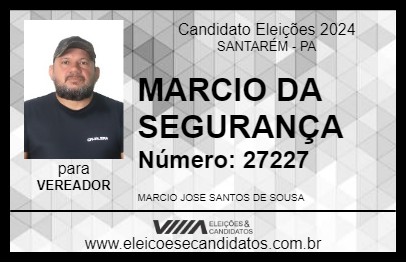 Candidato MARCIO DA SEGURANÇA 2024 - SANTARÉM - Eleições