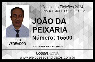 Candidato JOÃO DA PEIXARIA 2024 - SENADOR JOSÉ PORFÍRIO - Eleições