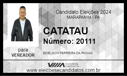 Candidato CATATAU 2024 - MARAPANIM - Eleições