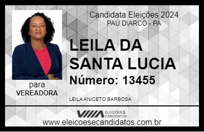 Candidato LEILA DA SANTA LUCIA 2024 - PAU D\ARCO - Eleições