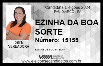 Candidato EZINHA DA BOA SORTE 2024 - PAU D\ARCO - Eleições