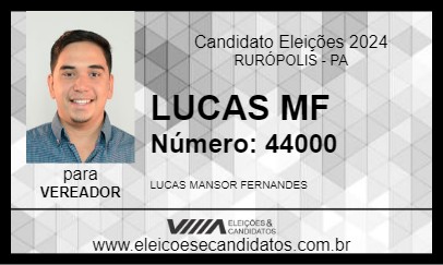 Candidato LUCAS MF 2024 - RURÓPOLIS - Eleições